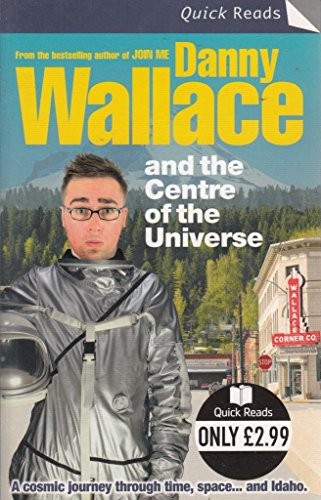 Danny wallace and the - and,