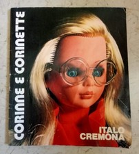 CATALOGO BAMBOLE CORINNE CORINETTE ITALO CREMONA RARO 