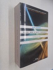 BUCHI NERI E SALTI TEMPORALI EREDITA EINSTEIN - KIP THORNE - CASTELVECCHI - 2015
