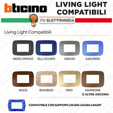 Placche Bticino LIVING LIGHT Placchette Compatibili Placca 3 4 7 moduli + colori