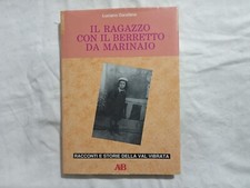 Luciano Garofano. Il ragazzo con il berretto da marinaio.