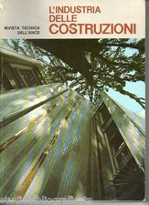 L’INDUSTRIA DELLE COSTRUZIONI - RIVISTA DELL’ANCE -n.12-1969 cemento legno ponti