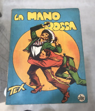 TEX n° 1 LA MANO ROSSA SPILLATO AUT. 478 CENSURATO MOLTO BUONO  CON STRILLO CVSM