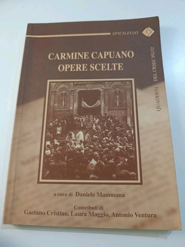 Carmine capuano opere scelte - capuano,