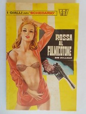rossa al fulmicotone	hulligan bob cantarella gialli schedario fbi 223 thriller
