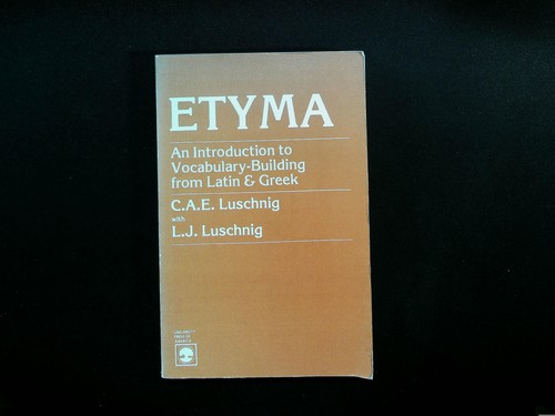 Etyma latin greek - etyma,