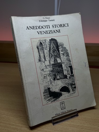 Aneddoti storici veneziani g - veneziani-,