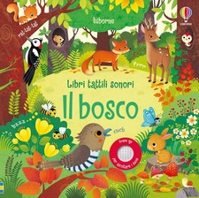Libri tattili sonori Il bosco