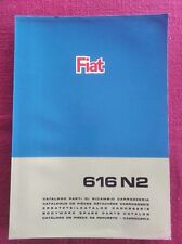 FIAT 616 N2 616N2 Catalogo Ricambi CARROZZERIA  originale 1968  1° Edizione