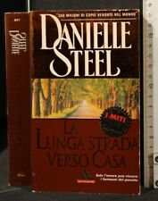 LA LUNGA STRADA VERSO CASA