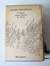 I Sonetti,Storia nostra,le prose-Cesare Pascarella-Mondadori ed.-1971