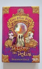 Ever After High Il Libro Dei