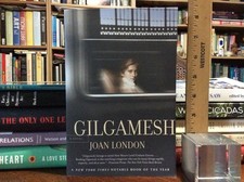 Gilgamesh: A Novel by Joan