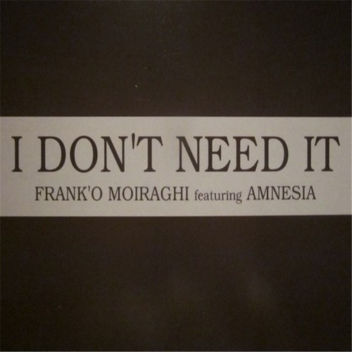 Frank moiraghi i don t - i, don't
