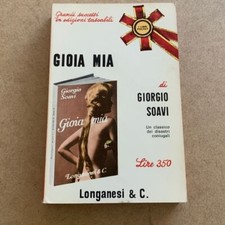 Gioia mia. Romanzo di Giorgio