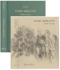MORLOTTI ENNIO  OPERA INCISA