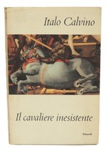 ITALO CALVINO - IL CAVALIERE INESISTENTE - 1a ed. Einaudi, 1959