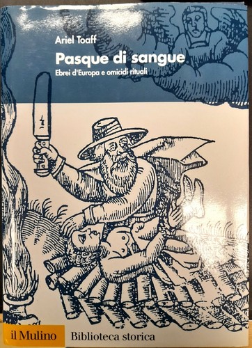Ariel toaff pasque - pasque, sangue