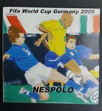 Ugo Nespolo Fifa World Cup Germany 2006. Mondiali Calcio. Catalogo Mostra