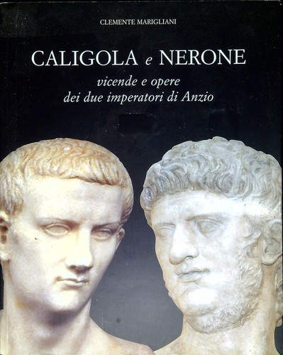 Caligola nerone vicende e - e,