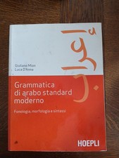 Grammatica di arabo standard moderno. Fonetica, morfologia e sintassi - Mi...