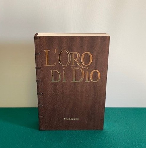 Vallecchi oro dio - -, l'oro