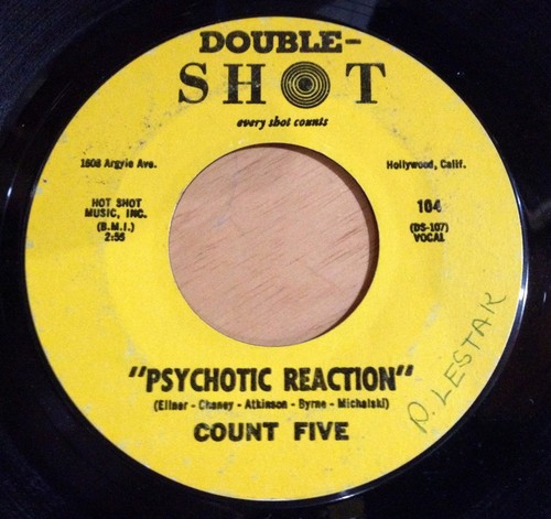 Count five psychotic - count, 45