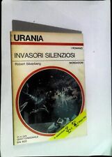Urania n. 669. Invasori silenziosi di Robert Silverberg
