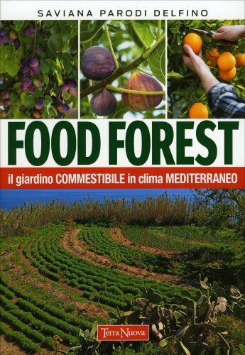 Libro food forest giardino - forest.,