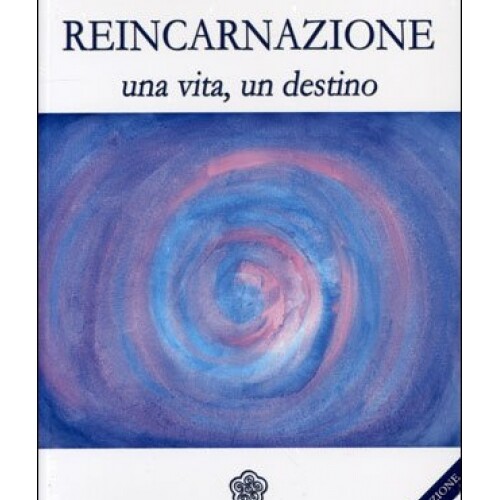 Libro reincarnazione una - reincarnazione,