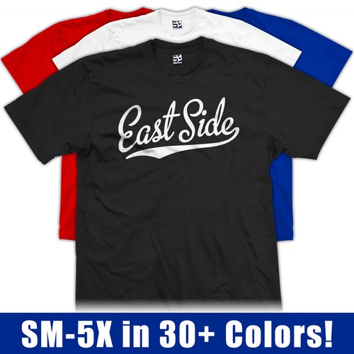 Shirt east side script - t-shirt, |