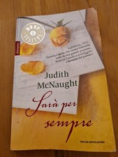 Judith McNaught,  Sarà Per Sempre, Mondadori, 2014
