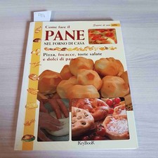 COME FARE IL PANE NEL FORNO DI