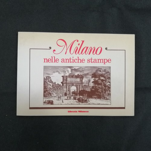 Milano nelle antiche - milano,