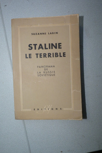 Suzanne labin staline - labin, le