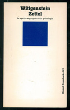 WITTGENSTEIN LUDWIG ZETTEL EINAUDI 1986 PAPERBACKS 167 FILOSOFIA PSICOLOGIA