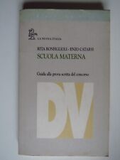 Scuola Materna. Guida alla Prova scritta del Concorso - Bonifiglioli / Catarsi