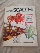 IL PRIMO LIBRO DEGLI SCACCHI PIERO DAMI EDITORE 
