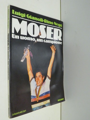 Moser uomo campione - moser, un
