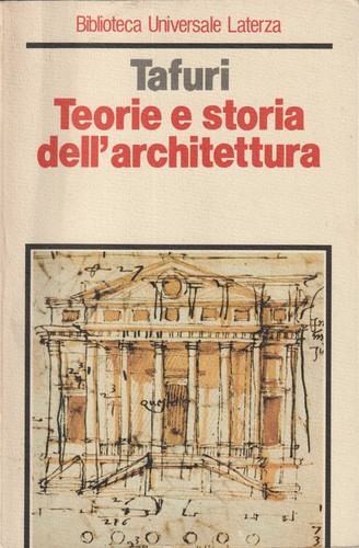Manfredo tafuri teorie e - teorie,