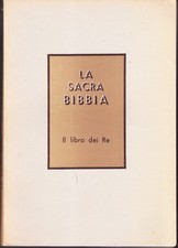 La Sacra Bibbia. Libro dei Re