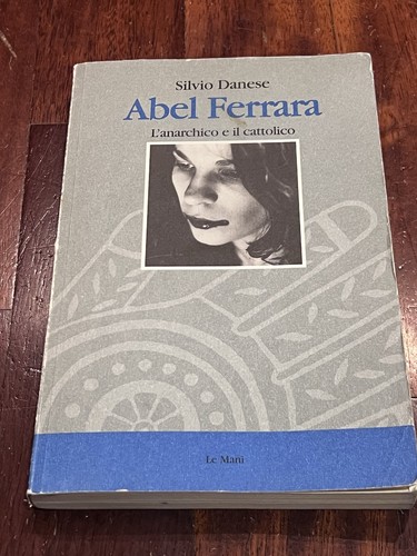 Abel ferrara anarchico - ferrara, l'anarchico