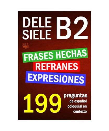 Siele dele b2 refranes - b2,