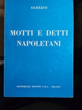 Sebezio MOTTI E DETTI
