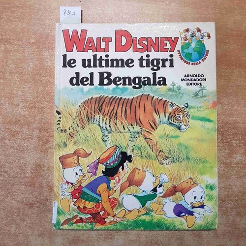 Walt disney ultime tigri - walt,