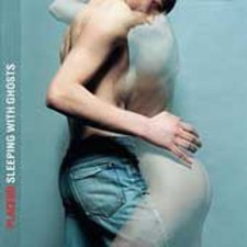 Placebo - Sleeping With Ghosts [CD]
