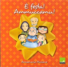 È Festa! Ammuccamu! la Cucina