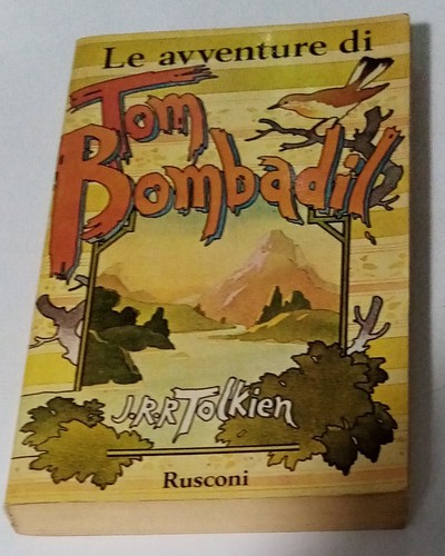 Avventure tom bombadil - le, di