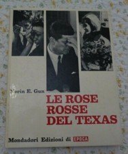 LE ROSE ROSSE DEL TEXAS DI NERIN E. GUN MONDADORI EDIZIONI DI EPOCA 1964