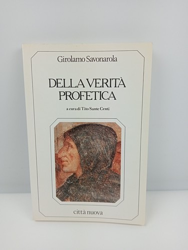 Della verità profetica - ,